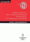 TEORÍA Y PRÁCTICA DE LA MEDIACIÓN FAMILIAR INTRAJUDICIAL Y EXTRAJUDICIAL EN ESPAÑA