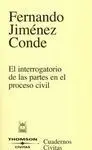 El Interrogatorio de las Partes en el Proceso Civil