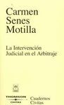 LA INTERVENCIÓN JUDICIAL EN EL ARBITRAJE