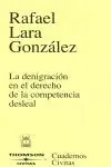 La Denigración en el Derecho de la Competencia Desleal