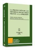 LA PROTECCIÓN DE LAS MINORÍAS SOCIETARIAS FRENTE A LA OPRESIÓN