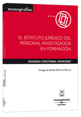 EL ESTATUTO JURÍDICO DEL PERSONAL INVESTIGADOR EN FORMACIÓN