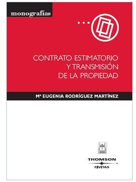 CONTRATO ESTIMATORIO Y TRANSMISIÓN DE LA PROPIEDAD