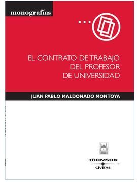EL CONTRATO DE TRABAJO DEL PROFESOR DE UNIVERSIDAD