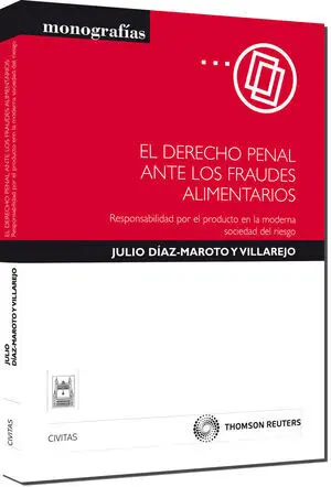 El Derecho Penal Ante los Fraudes Alimentarios