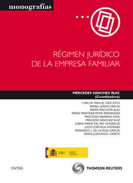 RÉGIMEN JURÍDICO DE LA EMPRESA FAMILIAR