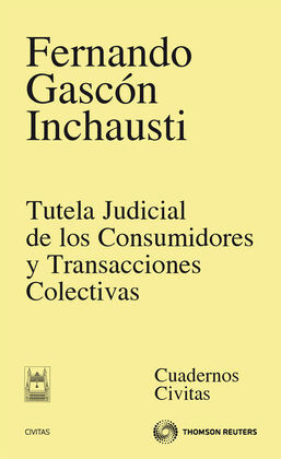 TUTELA JUDICIAL DE LOS CONSUMIDORES Y TRANSACCIONE