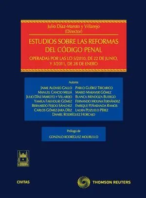 Estudios Sobre las Reformas del Codigo Penal Operada por las