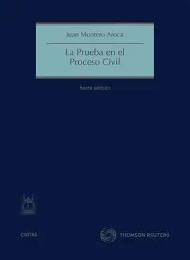 Prueba en el Proceso Civil, 6ªed.