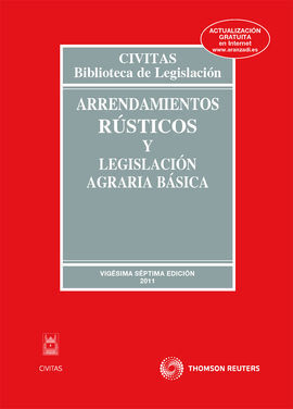 ARRENDAMIENTOS RÚSTICOS Y LEGISLACIÓN AGRARIA BÁSICA