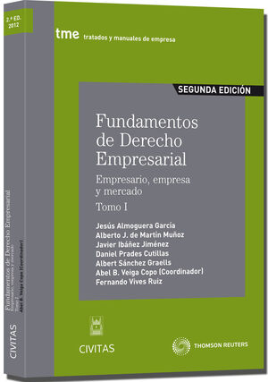 FUNDAMENTOS DE DERECHO EMPRESARIAL (I) - EMPRESARIO, EMPRESA Y ME
