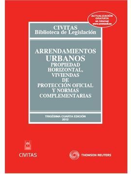 ARRENDAMIENTOS URBANOS, PROPIEDAD HORIZONTAL, VIVIENDAS DE PROTECCIÓN OFICIAL 2012