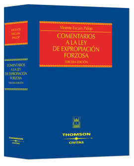 COMENTARIOS A LA LEY DE EXPROPIACIÓN FORZOSA (E-BOOK)