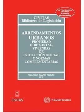 Arrendamientos Urbanos, Propiedad Horizontal, Viviendas de Protección Oficial y