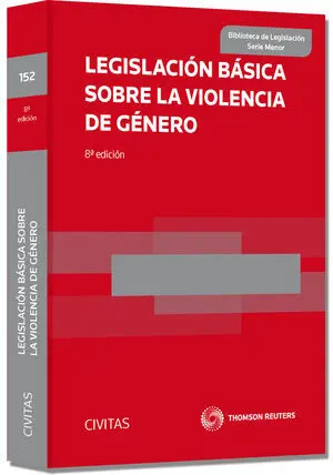 Legislacion Basica Sobre la Violencia de Genero
