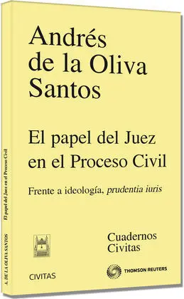 Papel del Juez en el Proceso Civil,El