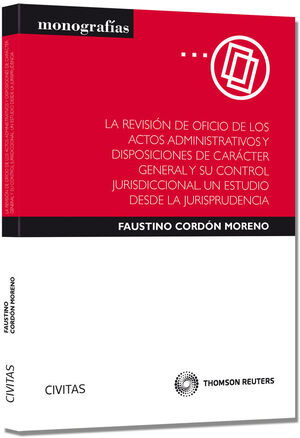 REVISION DE OFICIO DE ACTOS ADMINISTRATIVOS Y DISPOSICIONES