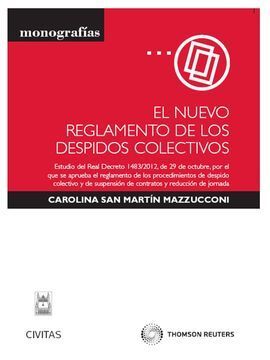 EL NUEVO REGLAMENTO DE LOS DESPIDOS