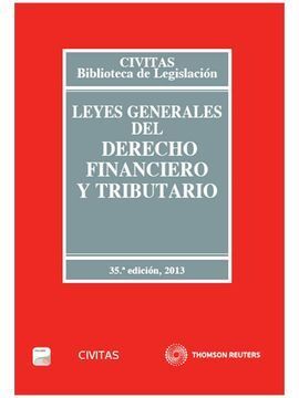 LEYES GENERALES DEL DERECHO FINANCIERO Y TRIBUTARIO