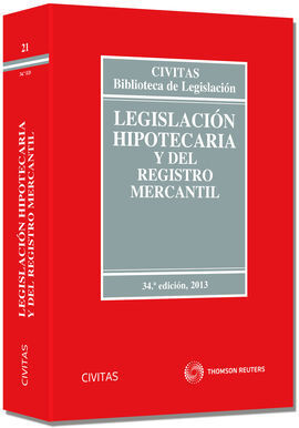 LEGISLACIÓN HIPOTECARIA Y DEL REGISTRO MERCANTIL