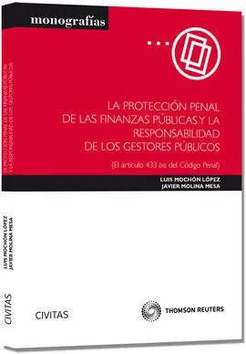 La Protección Penal de las Finanzas Públicas y la