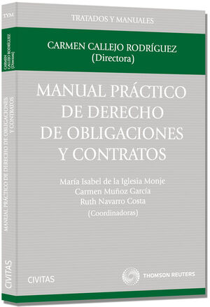 MANUAL PRÁCTICO DE DERECHO DE OBLIGACIONES Y CONTRATOS