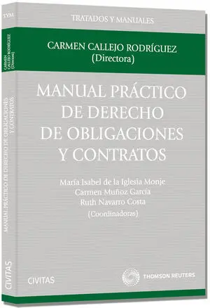 Manual Práctico de Derecho de Obligaciones y Contratos