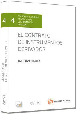 El Contrato de Instrumentos Derivados (Papel + E-Book)