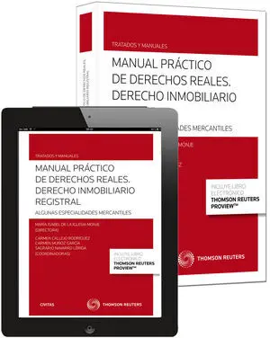 Manual Practico de Derechos Reales. Derecho Inmobiliario Registra