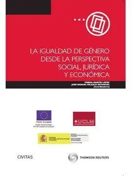 La Igualdad de Género Desde la Perspectiva Social, Jurídica y Económica