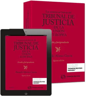 Las Sentencias Básicas del Tribunal de Justicia de la Unión Europea (Papel + E-B