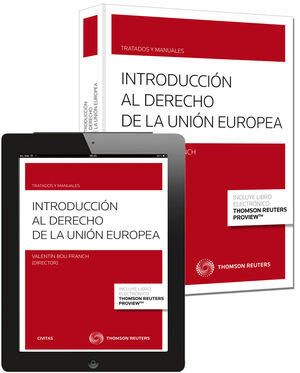 INTRODUCCION AL DERECHO DE LA UNION EUROPEA (PAPEL + E-BOOK)