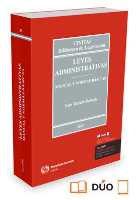 LEYES ADMINISTRATIVAS. MANUAL Y NORMAS BÁSICAS
