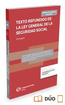 TEXTO REFUNDIDO DE LA LEY GENERAL DE LA SEGURIDAD SOCIAL