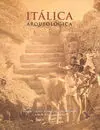 Italica Arqueologica(Rustica)