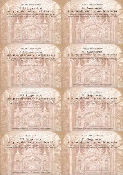 El Sagrario,Un Problema y Su Historia. estudio Arquitectonico