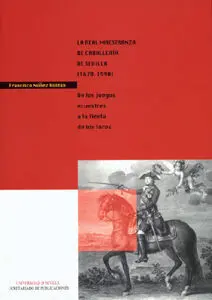 Real Maestranza de Caballeria de Sevilla (1670-199