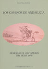 LOS CAMINOS DE ANDALUCIA.MEMORIAS VIAJEROS SIGLO XVIII