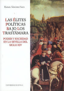 LAS ELITES POLITICAS BAJO LOS TRASTAMARA