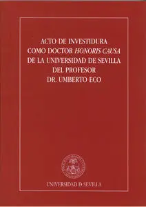 Acto de Investidura Doctor Honoris Umberto Eco