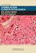 CORRELACION CLINICO- PATOLOGIA EN ANATOMIA PATOLOGICA