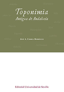 TOPONIMIA ANTIGUA DE ANDALUC­A