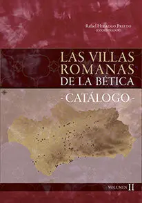Las Villas Romanas de la Bética 2 Vol.