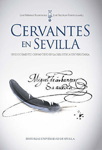 CERVANTES EN SEVILLA.