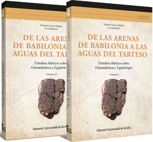 DE LAS ARENAS DE BABILONIA A LAS AGUAS DEL TARTESO