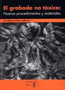 El Grabado no Tóxico