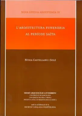 L Arquitectura Funerària Al Període Saïta