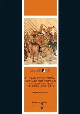 Gran Rey de Persia, El: Formas de Representación D