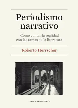 Periodismo Narrativo