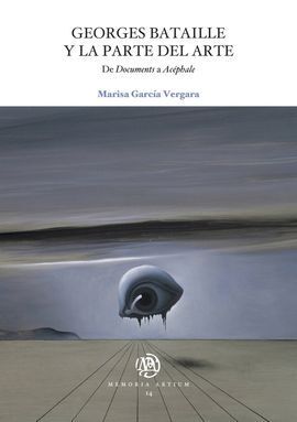 GEORGE BATAILLE Y LA PARTE DEL ARTE